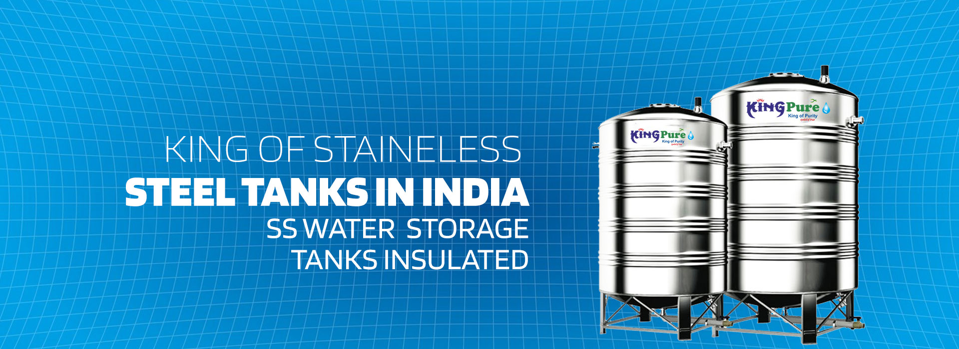 King of stainless steel tanks in india, ss water storage tanks insulated