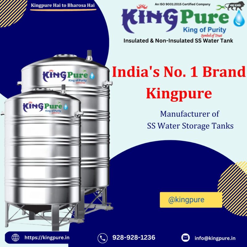 Kingpure SS Water Storage Tanks - India's No. 1 Brand